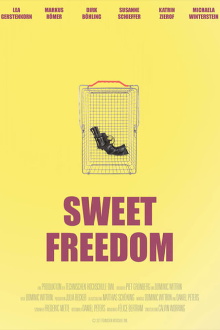 Sweet Freedom Trailer