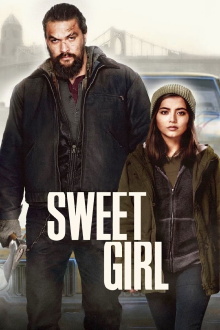 Sweet Girl Trailer