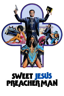 Sweet Jesus, Preacherman Trailer