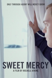 Sweet Mercy Trailer