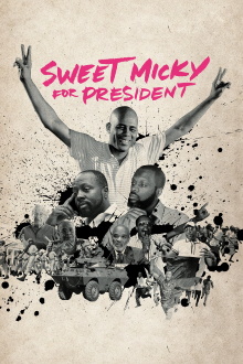 Sweet Micky for President Trailer