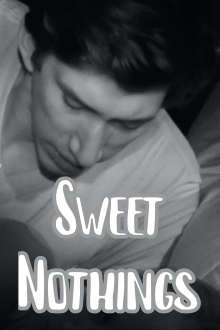 Sweet Nothings Trailer