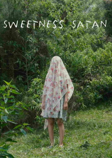 Sweetness Satan Trailer