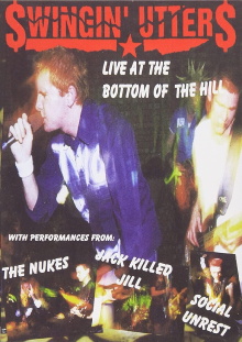 Swingin' Utters: Live at the Bottom of Hill Trailer