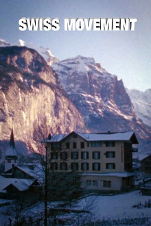 Swiss Movement Trailer
