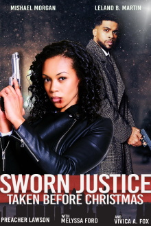 Sworn Justice: Taken Before Christmas Trailer
