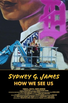 Sydney G. James: How We See Us Trailer