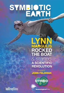 Symbiotic Earth: How Lynn Margulis rocked the boat and started a scientific revolution Trailer