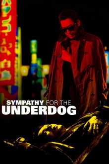 Sympathy for the Underdog Trailer