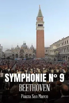 Symphony n. 9 by Ludwig van Beethoven in St. Mark’s Square Trailer