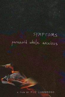 symptoms: paranoid while anxious Trailer