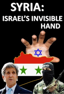 Syria: Israel's invisible Hand Trailer