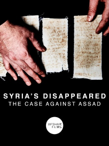 Syria's Disappeared: The Case Against Assad Trailer