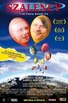 Szaleńcy Trailer