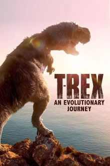 T-Rex: An Evolutionary Journey Trailer