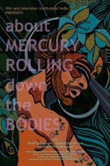 Taap - About Mercury Rolling Down the Bodies Trailer
