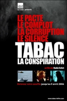 Tabac : La conspiration Trailer