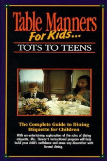 Table Manners for Kids: Tots to Teens Trailer