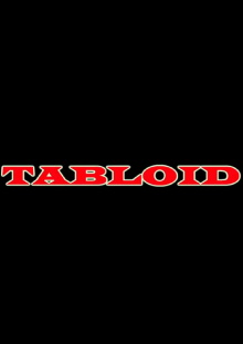 Tabloid Trailer
