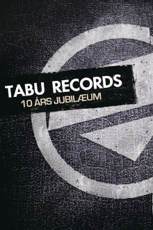 Tabu Records 10 Års Jubilæum Trailer