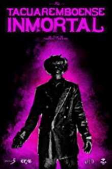 Tacuaremboense inmortal Trailer