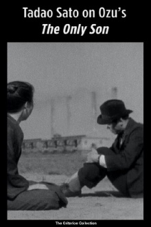 Tadao Sato on Ozu's The Only Son Trailer