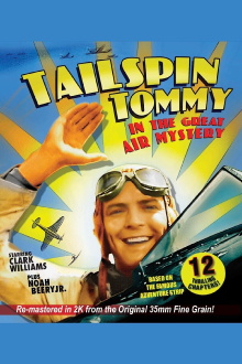 Tailspin Tommy in The Great Air Mystery Trailer