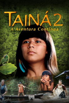 Tainá 2 - A New Amazon Adventure Trailer