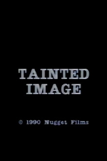 Tainted Image Trailer