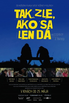 Tak zle, ako sa len dá Trailer