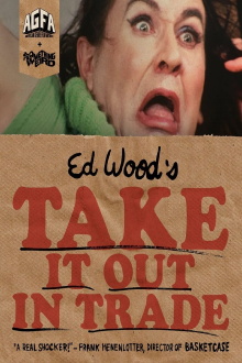 Take It Out in Trade Trailer