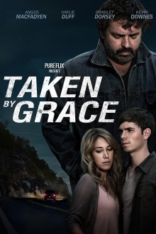 Taken by Grace Trailer