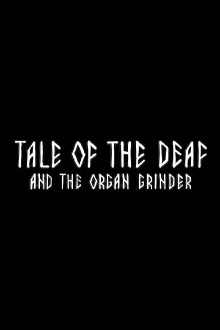 Tale of the Deaf Man and the Magic Music Trailer