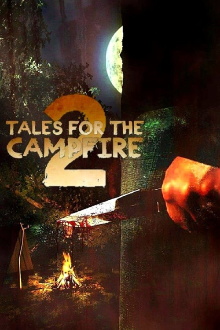Tales for the Campfire 2 Trailer