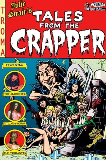 Tales from the Crapper Trailer