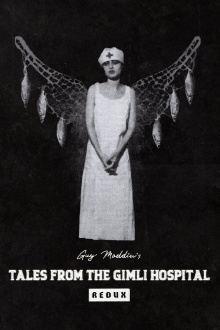 Tales from the Gimli Hospital Trailer