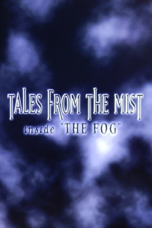 Tales from the Mist: Inside 'The Fog' Trailer