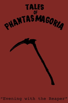 Tales of Phantasmagoria: Evening with the Reaper Trailer