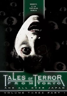 Tales of Terror from Tokyo and All Over Japan Volume 3, Part 1 Trailer