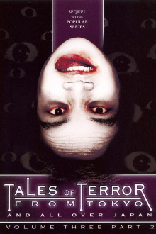 Tales of Terror from Tokyo and All Over Japan Volume 3, Part 2 Trailer