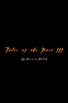 Tales Of The Past 3 Trailer