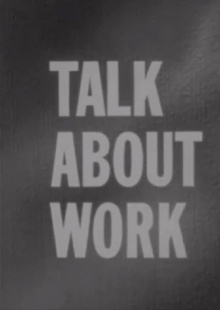 Talk About Work Trailer