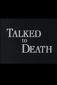 Talked to Death Trailer