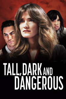 Tall, Dark and Dangerous Trailer