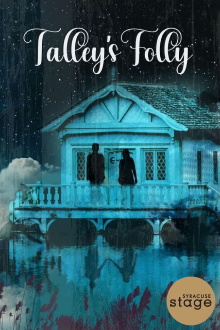 Talley's Folly Trailer