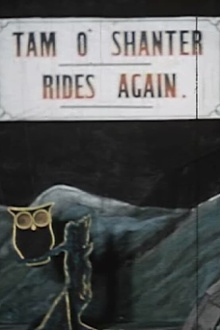 Tam O’Shanter Rides Again Trailer