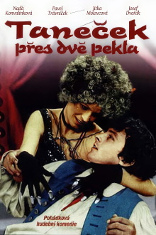 Taneček přes dvě pekla Trailer