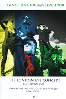 Tangerine Dream - The London Eye Concert Trailer