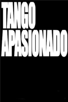 Tango apasionado Trailer