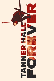 Tanner Hall Forever Trailer